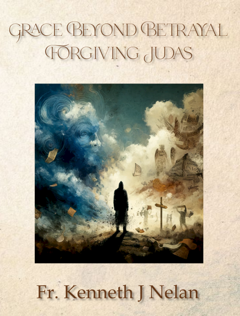 Book Cover: Grace Beyond Betrayal: Forgiving Judas