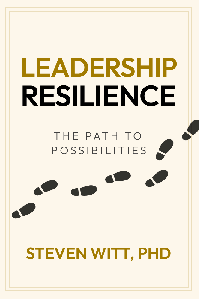 Book Cover: Leadership Resilience: The Path to Possibilities